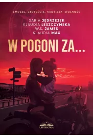 W pogoni za...