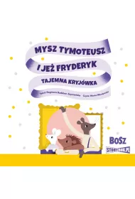 Audiobook CD MP3 Mysz Tymoteusz i je� Fryderyk. Tajemna kryj�wka
