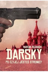 Darsky. Po czyjej jeste� stronie?