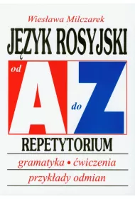 J�zyk rosyjski. Od A do Z. Repetytorium