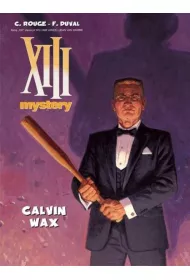 Calvin Wax. XIII Mystery. Tom 10