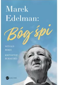 Marek Edelman. Bg pi