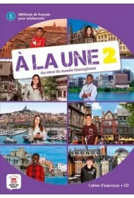 A la une 2. Zeszyt �wicze� + CD