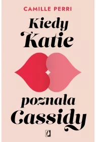 eBook Kiedy Katie poznaa Cassidy mobi epub