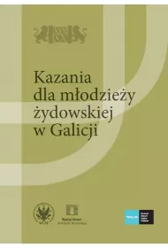 Kazania dla m�odzie�y �ydowskiej w Galicji