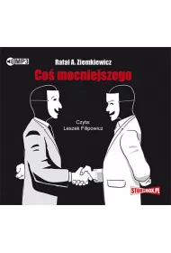 Audiobook Co� mocniejszego CD