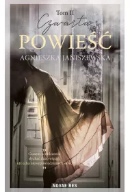 Czwarta powie��. Tom 2
