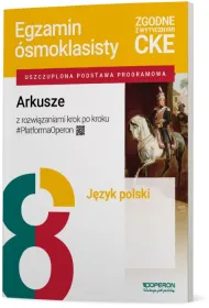 Egzamin �smoklasisty. J�zyk polski. Arkusze z rozwi�zaniami krok po kroku