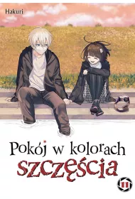 Pok�j w kolorach szcz�cia. Tom 11