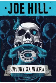 Upiory XX wieku