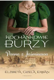 Kochankowie Burzy Tom 1 Panna z Ja�minowa