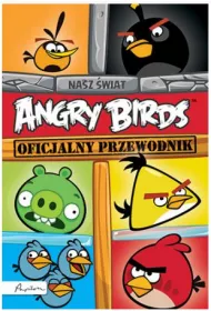Angry Birds. Kolorowy �wiat. Oficjalny przewodnik