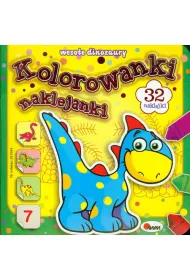 Kolorowanki naklejanki. Weso�e dinozaury