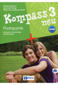Kompass 3 neu. Nowa edycja. Podr�cznik do j�zyka niemieckiego dla gimnazjum ( z plyt� CD)