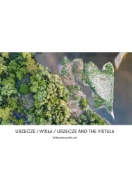 Urzecze i Wis�a / Urzecze and the Vistula
