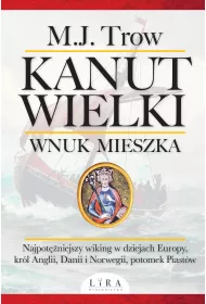 eBook Kanut Wielki. Wnuk Mieszka mobi epub