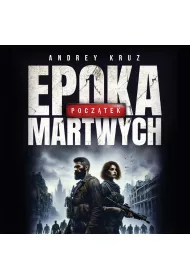 Audiobook Epoka martwych. Pocz�tek mp3
