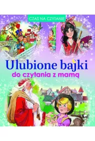 Ulubione bajki do czytania z mam�