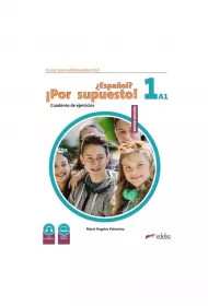 Espanol por supuesto nuevo 1 A1. �wiczenia