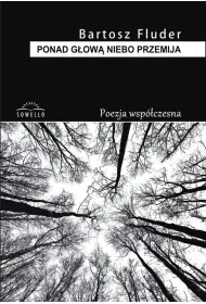Ponad g�ow� niebo przemija