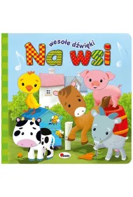 Weso�e d�wi�ki. Na wsi