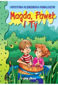 Magda, Pawe� i Ty