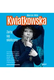 Audiobook Kwiatkowska. arty si skoczyy mp3