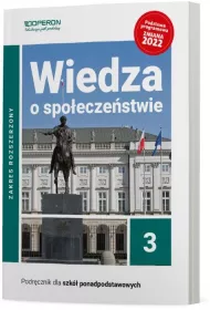 Wiedza o spoeczestwie 3. Podrcznik dla szk ponadpodstawowych. Zakres rozszerzony