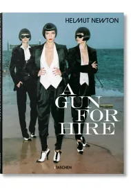 Helmut Newton. A Gun for Hire wer. angielska