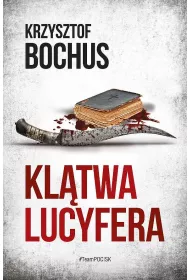 Kl�twa Lucyfera. Adam Berg. Tom 3