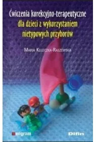 �wiczenia korekcyjno-terapeutyczne dla dzieci z wykorzystaniem nietypowych przybor�w