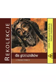 Audiobook Rekolekcje dla grzesznikw mp3