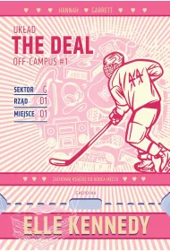 The Deal. Uk�ad. Seria Off-Campus. Tom 1 (barwione brzegi)