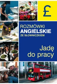 eBook Rozm�wki angielskie ze s�owniczkiem. Jad� do pracy mobi epub