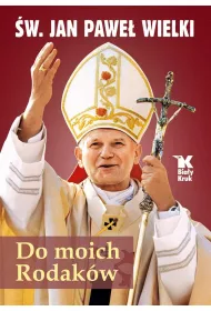 Do moich Rodakw