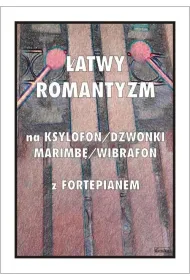 �atwy Romantyzm na ksylofon/dzwonki/marimb�/wibrafon z fortepianem