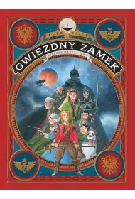 Rycerze Marsa. Gwiezdny zamek. Tom 3