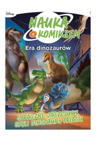 Straszne jaszczury, czyli dinozaury triasu. Nauka z komiksem. Era dinozaurw. Tom 1