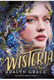 Belladonna. Wisteria. Tom 3