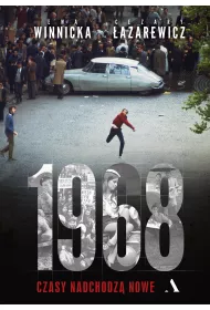 1968 Czasy nadchodz� nowe