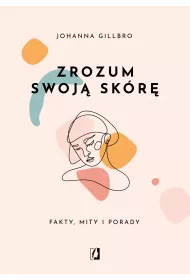 Zrozum swoj� sk�r�