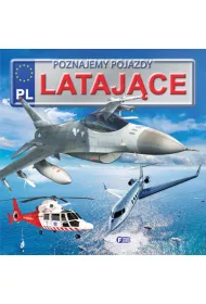 Poznajemy pojazdy. Latajce FENIX