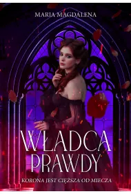 W�adca prawdy. Dylogia. Tom 2