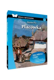 Placwka. Lektura z opracowaniem