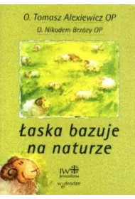 �aska bazuje na naturze