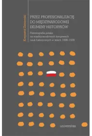 eBook Przez profesjonalizacj do midzynarodowej ekumeny historykw pdf