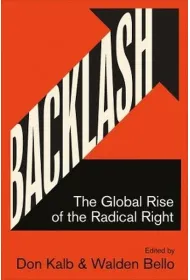 Backlash. The Global Rise of the Radical Right