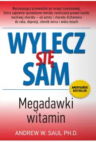 Wylecz si� sam. Megadawki witamin