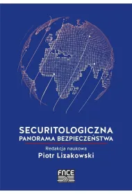 Securitologiczna panorama bezpiecze�stwa