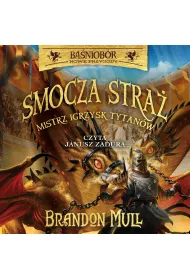 Audiobook Mistrz Igrzysk Tytanw. Baniobr. Nowe przygody. Smocza stra. Tom 4 mp3